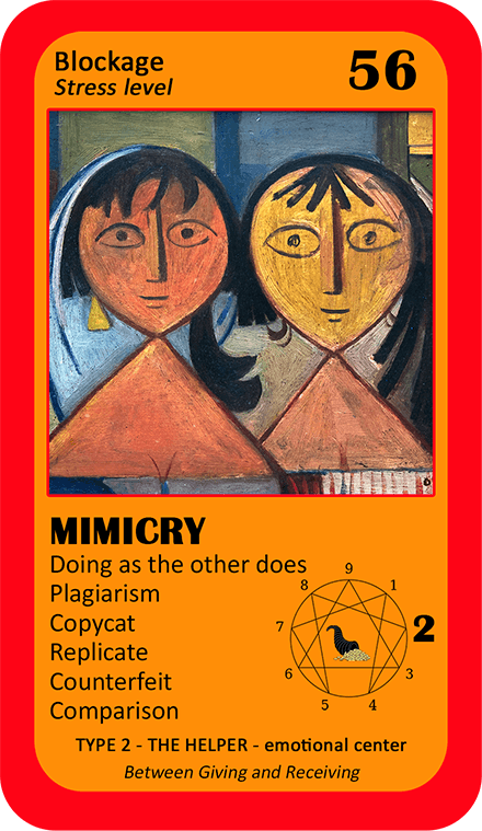 The Wealth Enneagram Oracle: card 56 Mimicry