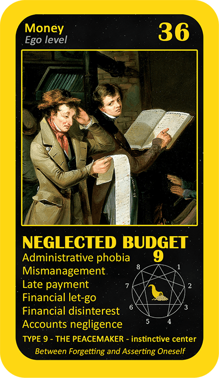 The Wealth Enneagram Oracle: card 36 Neglected Budget