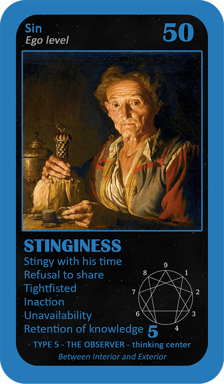 The General Enneagram Oracle: card 50 Stinginess