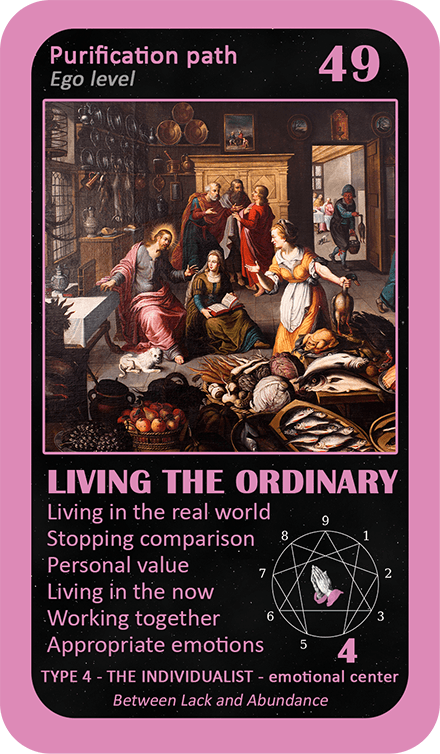 The Mystical Enneagram Oracle: card 49 Living the Ordinary