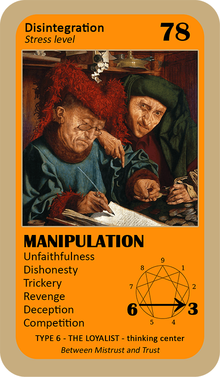 The General Enneagram Oracle: card 78 Manipulation