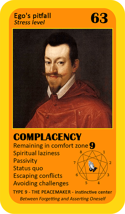 The Mystical Enneagram Oracle: card 63 Complacency