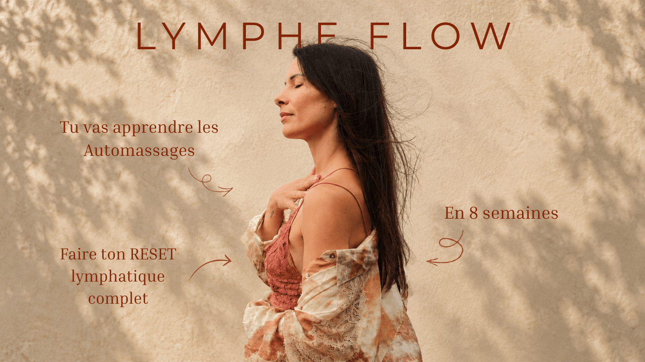 Lymphe Flow : ton reset lymphatique en 8 semaines
