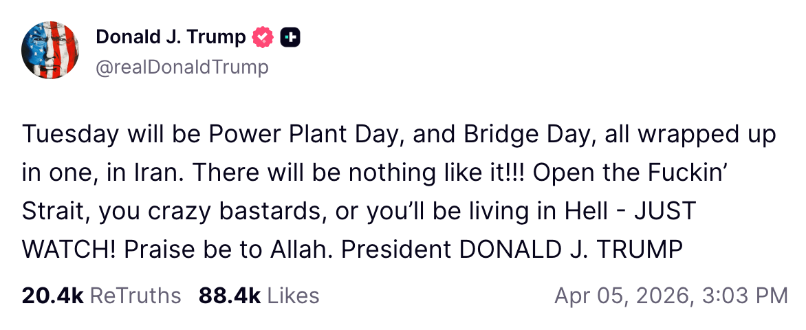 Publication Truth Social de Donald Trump, 5 avril 2026