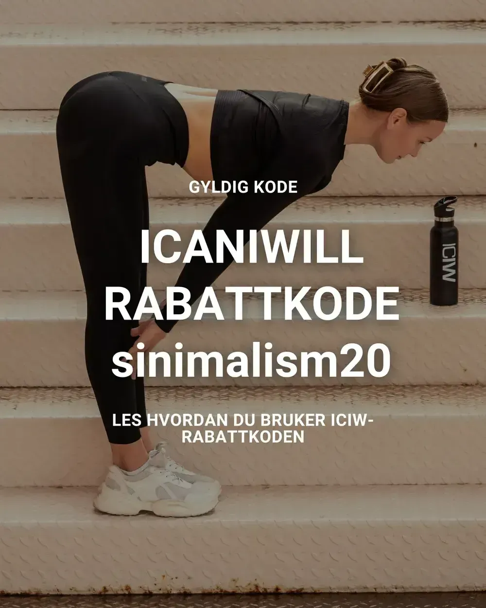 ICANIWILL rabattkod sinimalism20