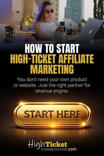 Start High Ticket Affiliate Marketing