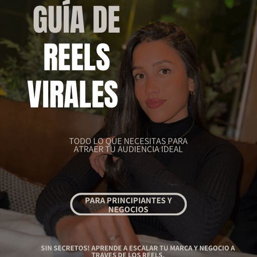 GUIA DE REELS VIRALES 