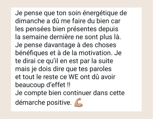 témoignage cliente (soin énergétique en présentiel)