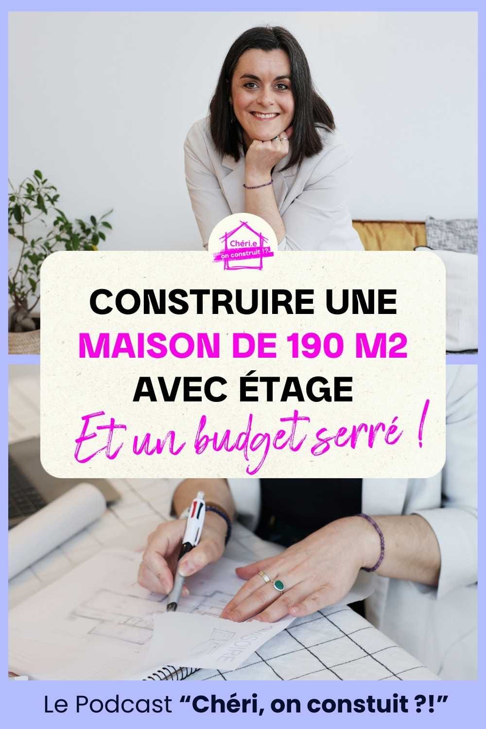 Construire une maison de 190m2 avec étage