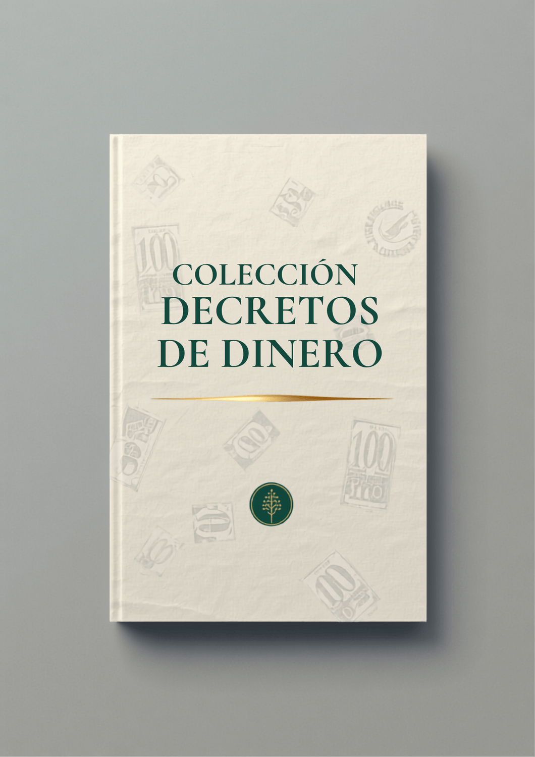 Colección de Decretos de Dinero
