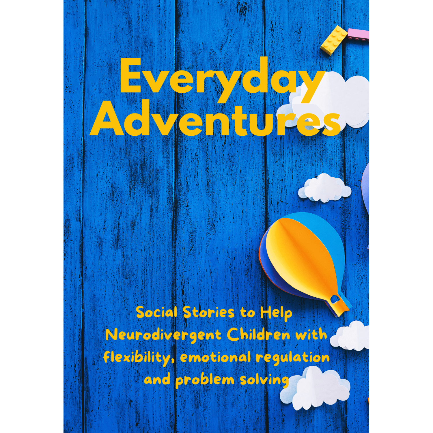 Everyday Adventures - Social Stories for Emotional regulation
