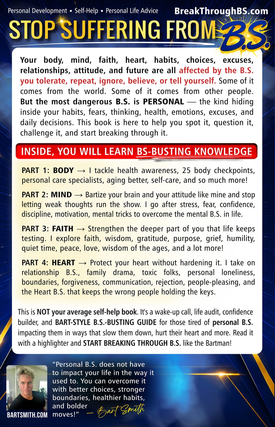 Break Through "Personal B.S."  With My Time-Tested Personal B.S.-Busting Self-Help Tactics by Bart Smith