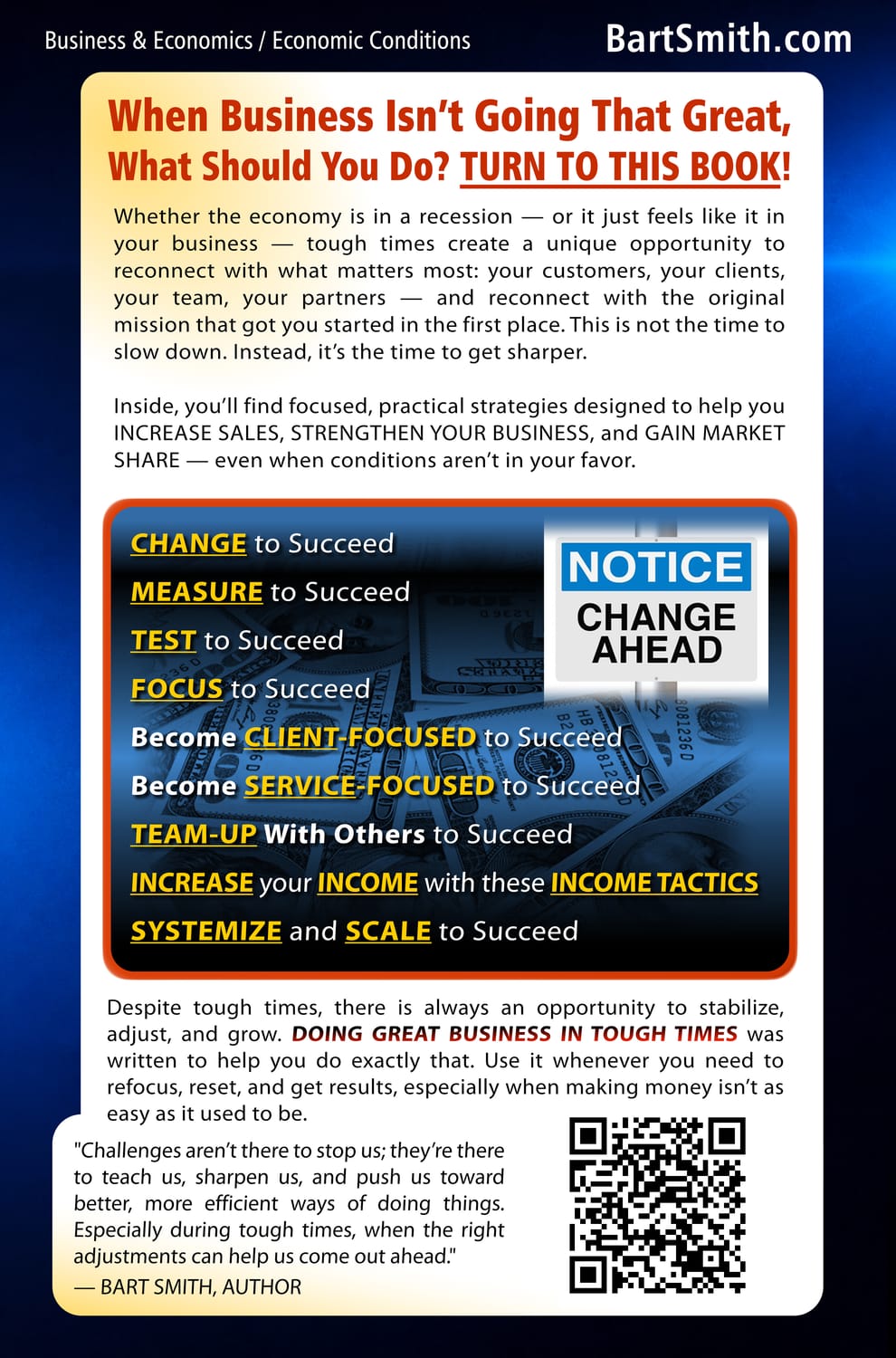 Doing Great Business In Tough Times by Bart Smith