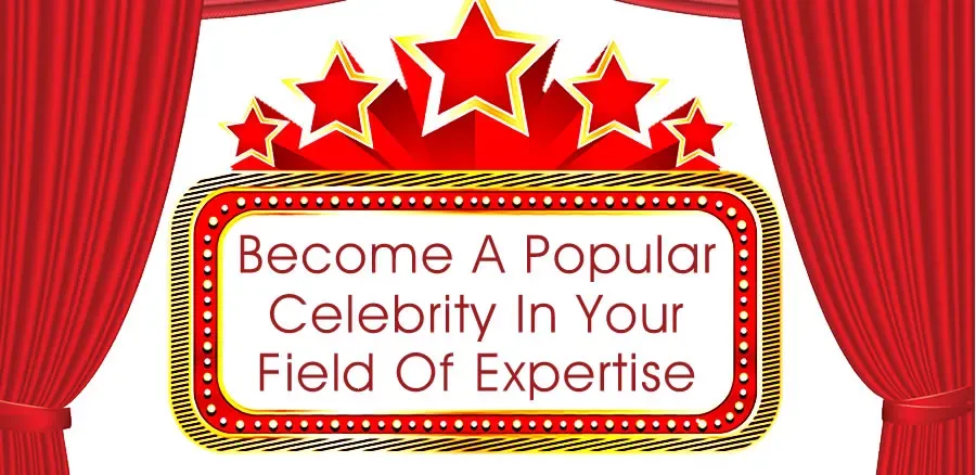Become A Celebrity