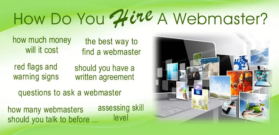 How Do You "HIRE" A Webmaster?