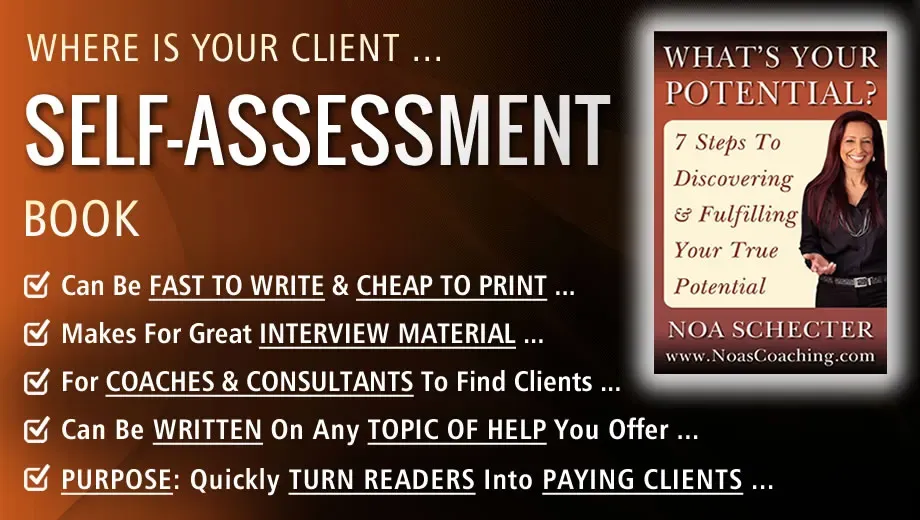 Where Is Your CLIENT SELF-ASSESSMENT Book?