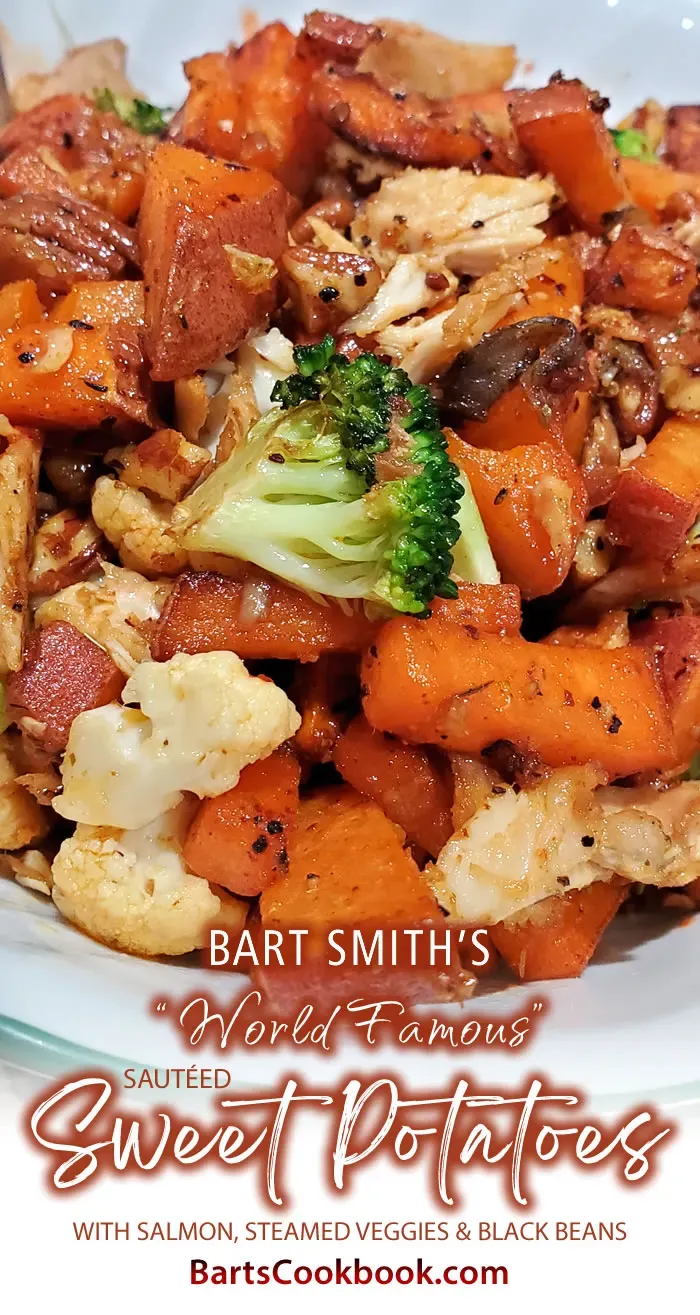 Bart's "Ultra Healthy" Sautéed Sweet Potatoes