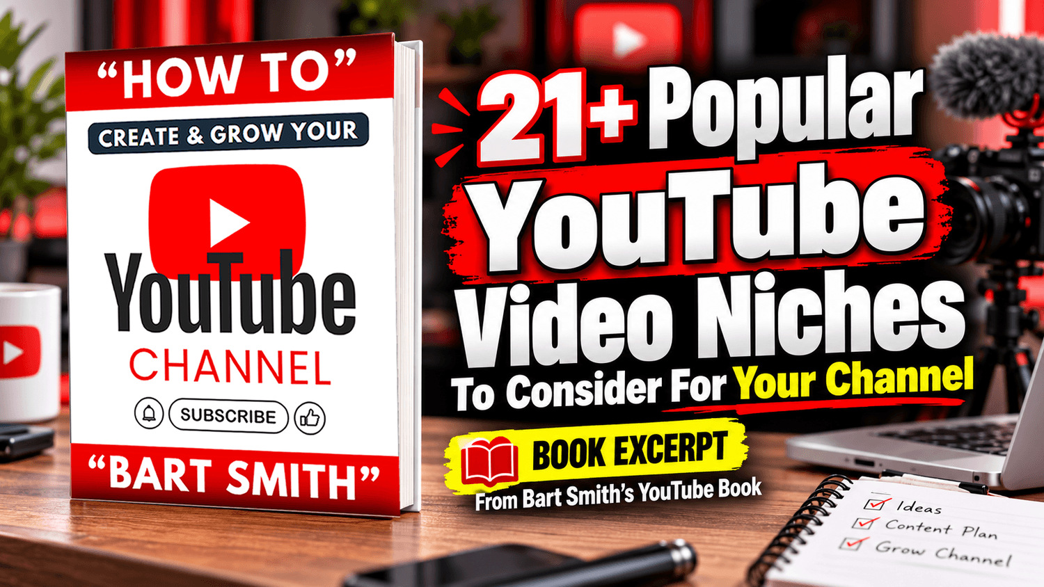 21+ Popular YouTube Video Niches To Consider For Your Channel | Bart Smith