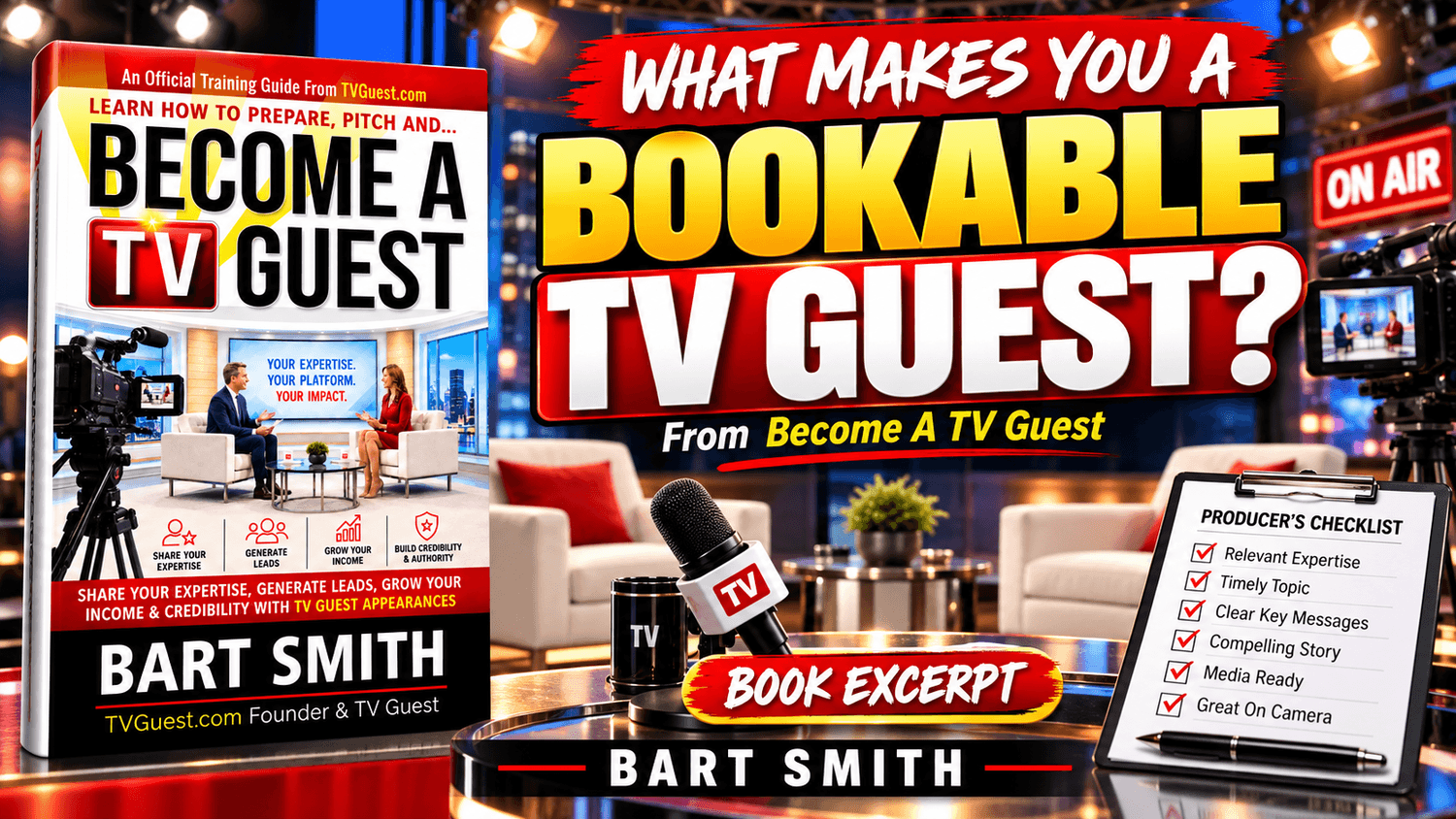 What Makes You A Bookable TV Guest? (Book Excerpts)