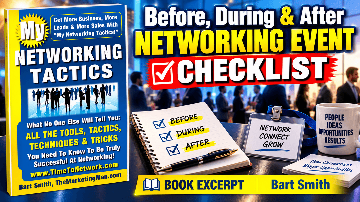 Before, During & After Networking Event Checklist by Bart Smith