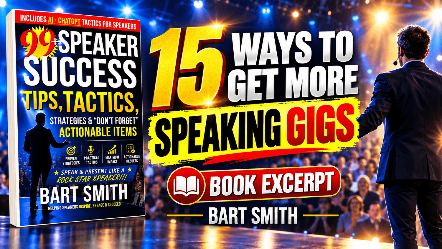 15 Ways To Get More Speaking Gigs by Bart Smith