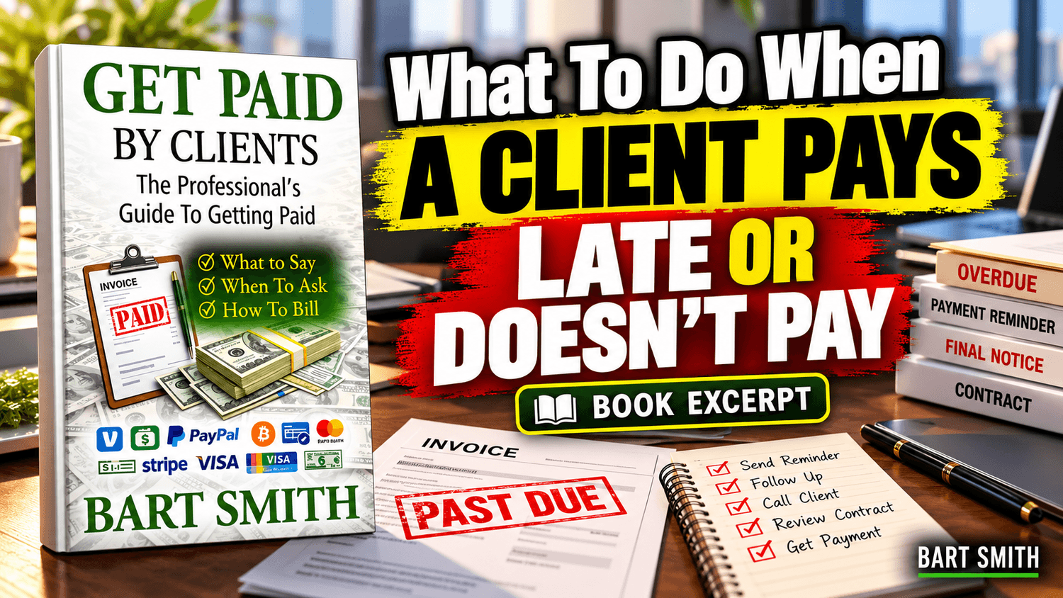 What To Do When A Client Pays Late Or Doesn't Pay