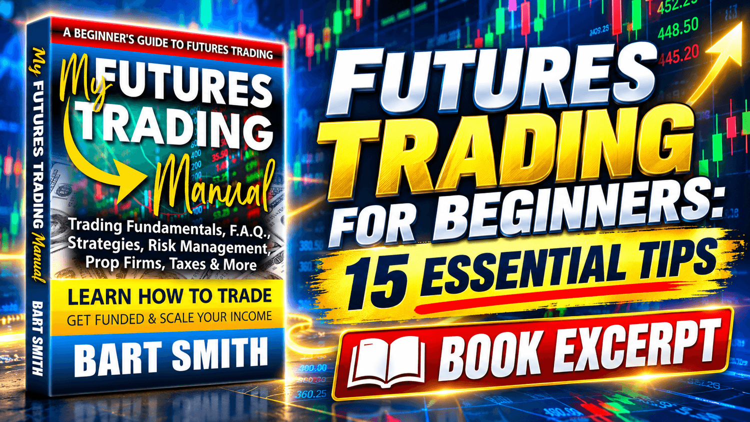 Futures Trading For Beginners: 15 Essential Tips