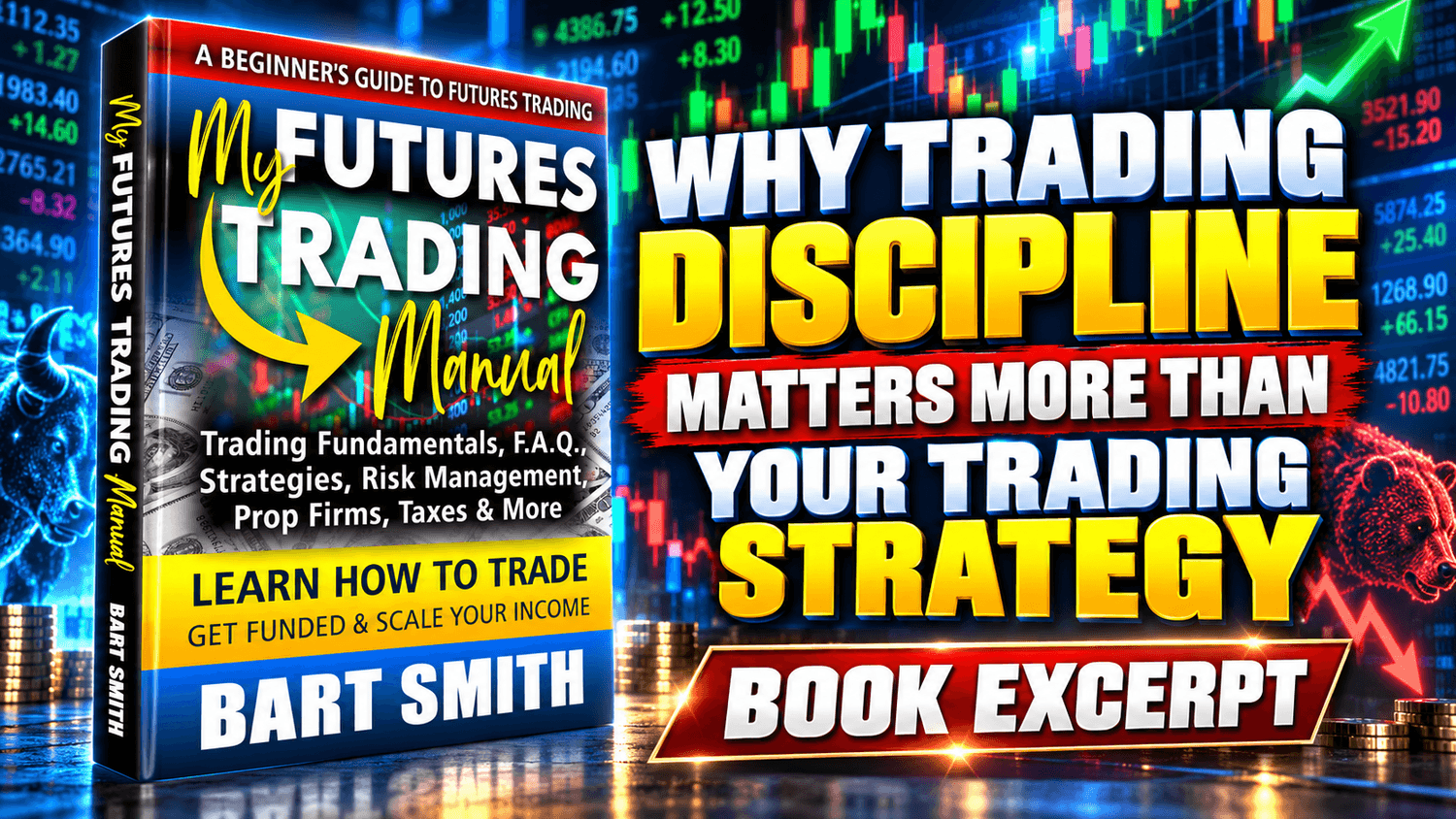 Why Trading Discipline Matters More Than Your Trading Strategy