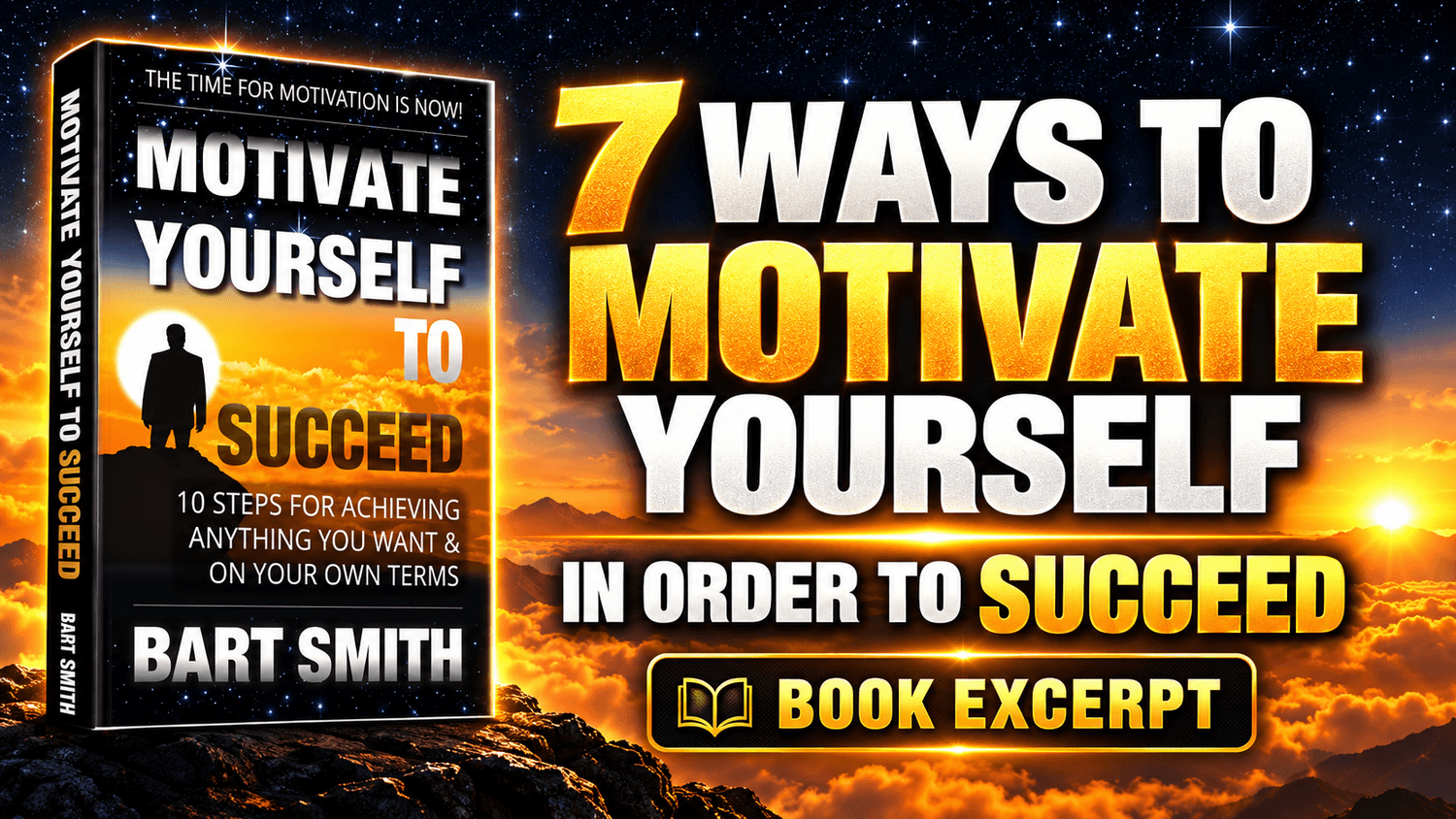 7 Ways To Motivate Yourself In Order To Succeed