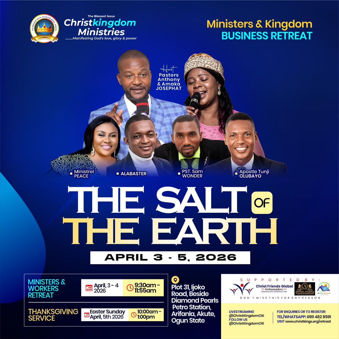 Ministers & Workers Easter Retreat 2026 — The Salt of the Earth — CHRISTkingdom Ministries