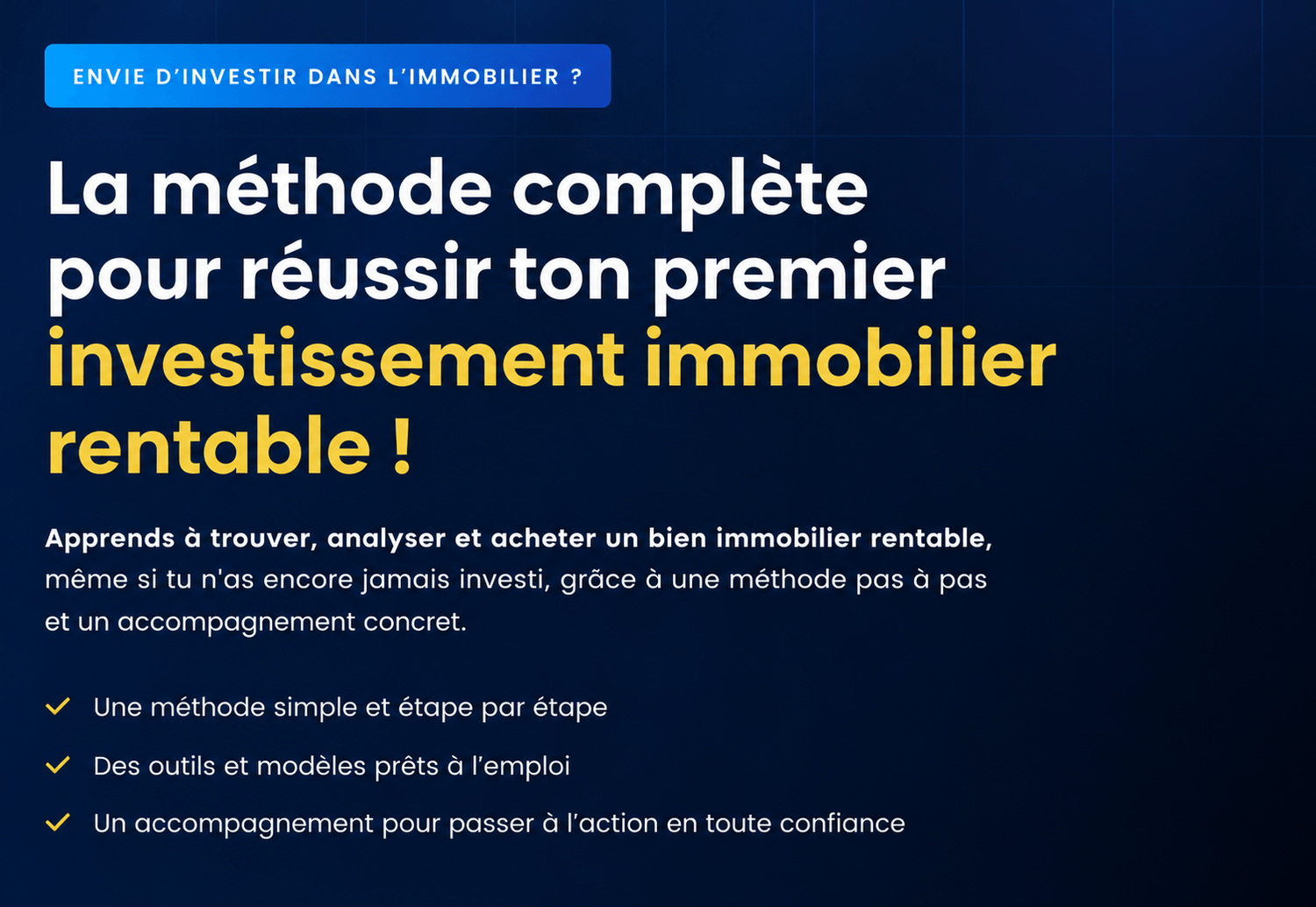 Méthode pour réussir un investissement immobilier rentable