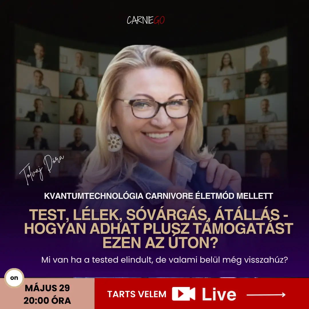Kvantumtechnológia Carnivore életmód mellett  Test, lélek, sóvárgás, átállás - hogyan adhat plusz támogatást ezen az úton?