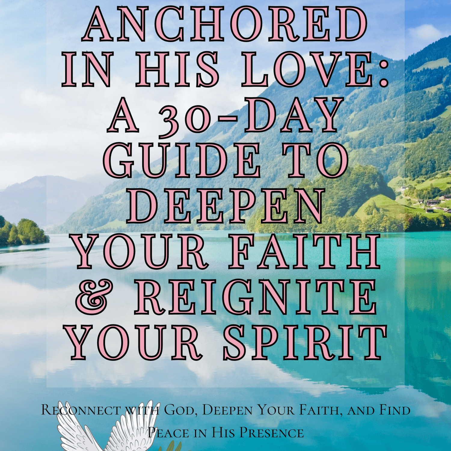 ANCHORED IN HIS LOVE-(FREE)