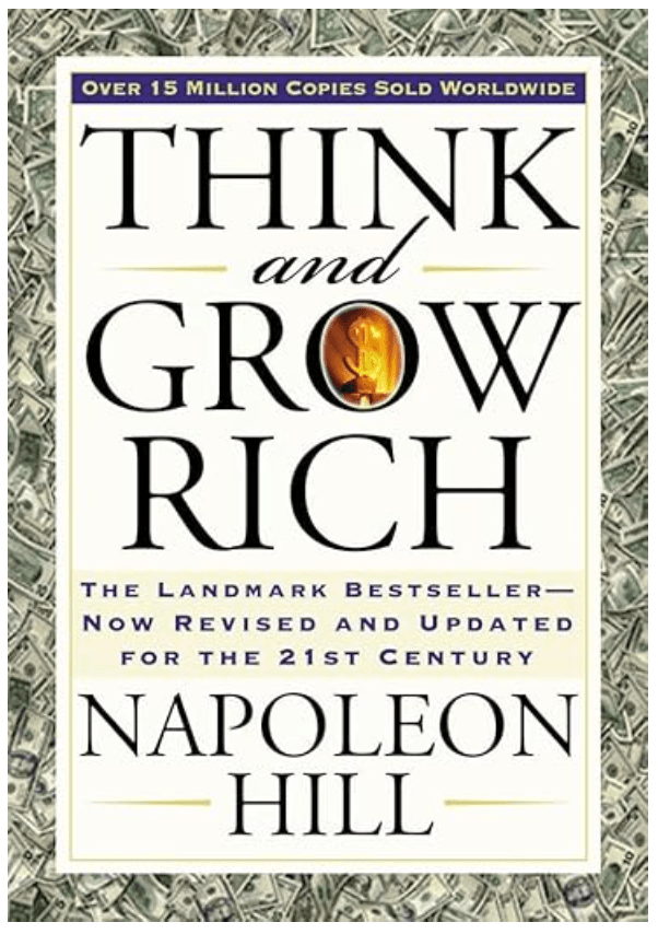 Must Read Book: Think and Grow Rich