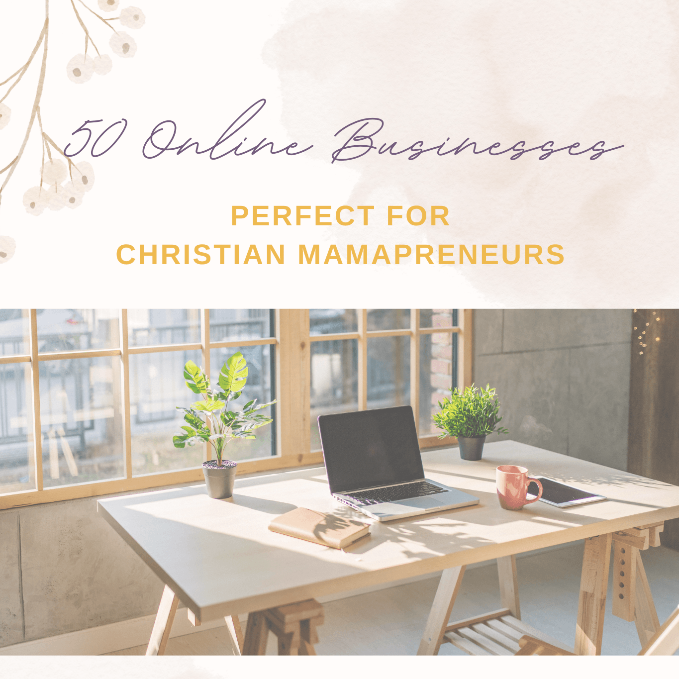 Christian Mamas, are you thinking of starting an online business?