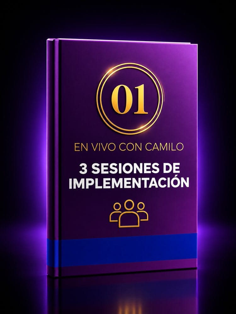 3 sesiones de implementación en vivo con Camilo