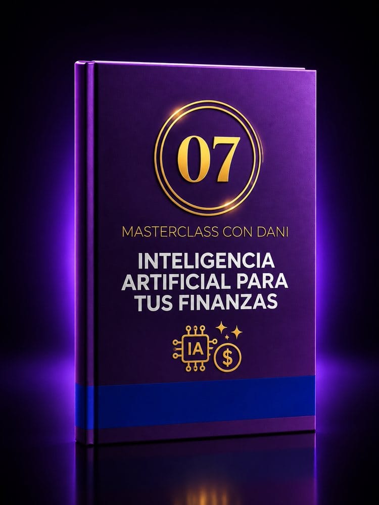 Masterclass con Dani: inteligencia artificial aplicada a tus finanzas