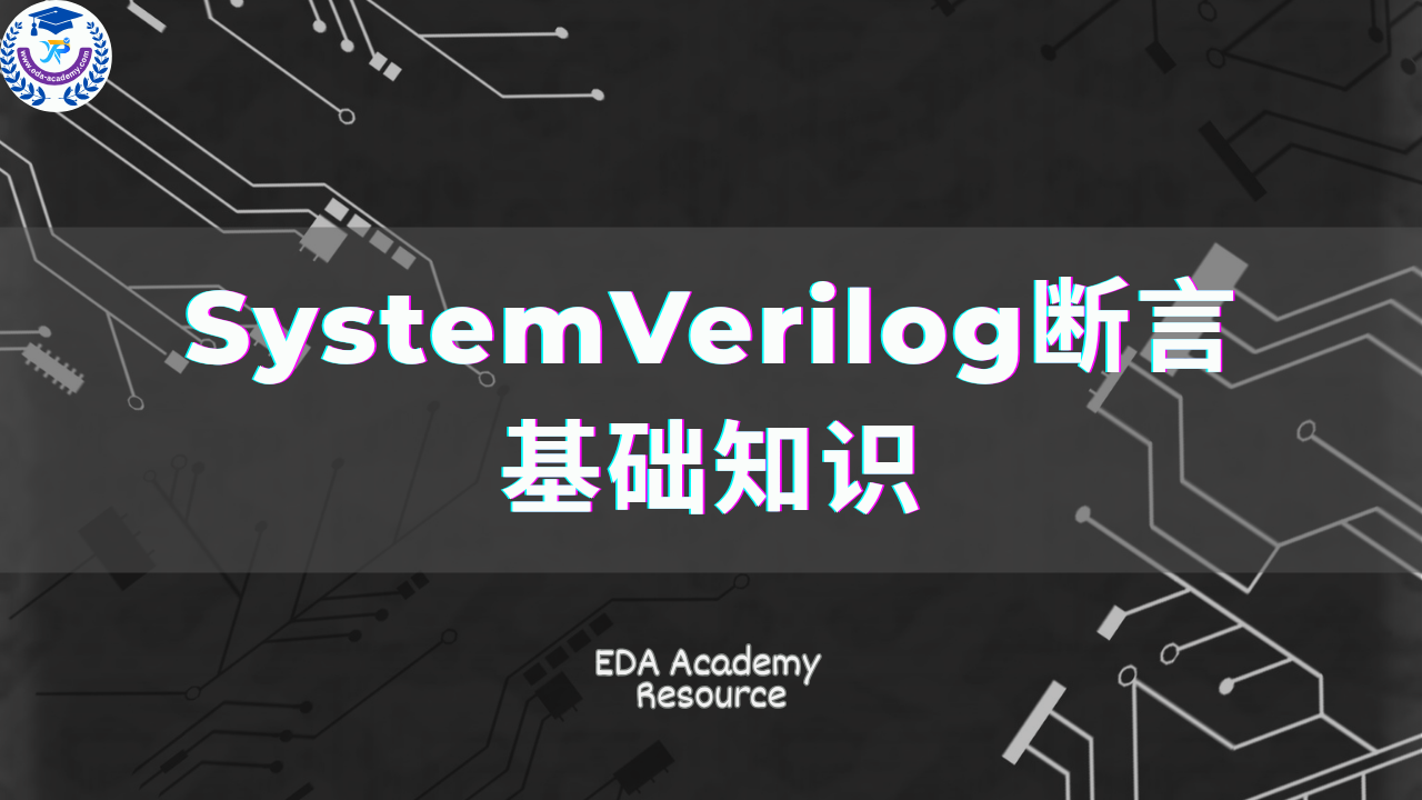 Resource:  SystemVerilog Assertion Fundamentals