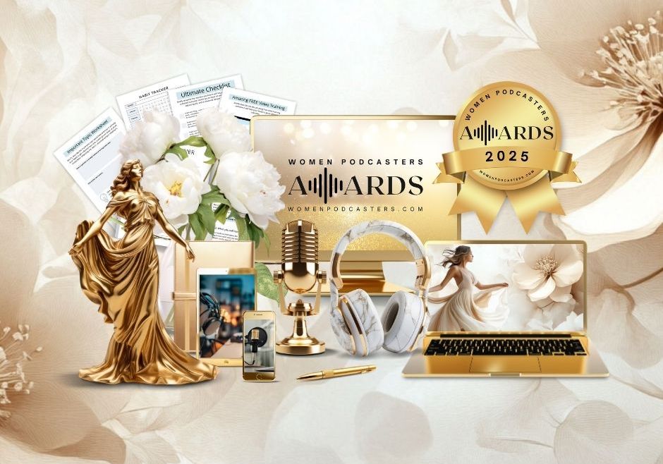 About the Women Podcasters Awards
