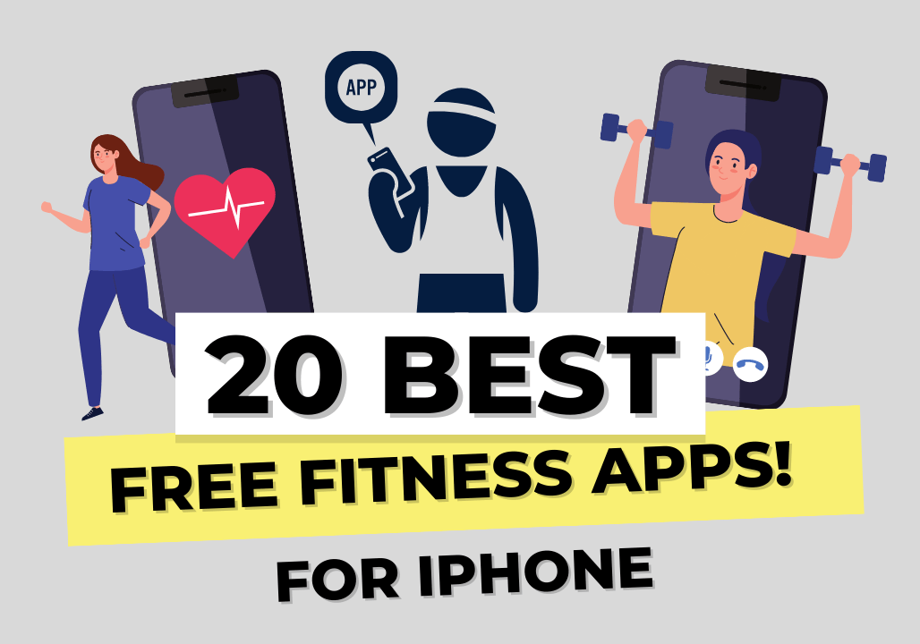The 20 Best Free Fitness Apps for iPhone