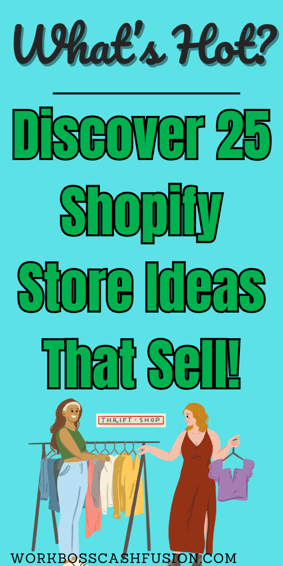 Shopify Store Ideas: What’s Trending Right Now 🔥