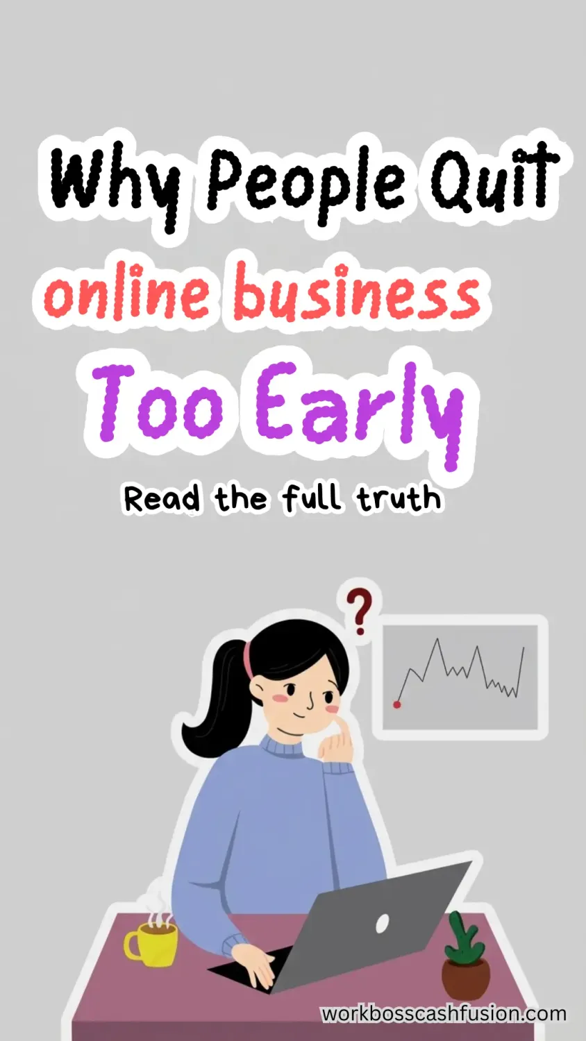 Why People Quit Online Business Too Early