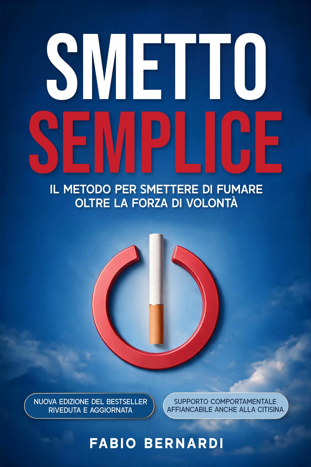 Smetto Semplice di Fabio Bernardi, nuova edizione 2026