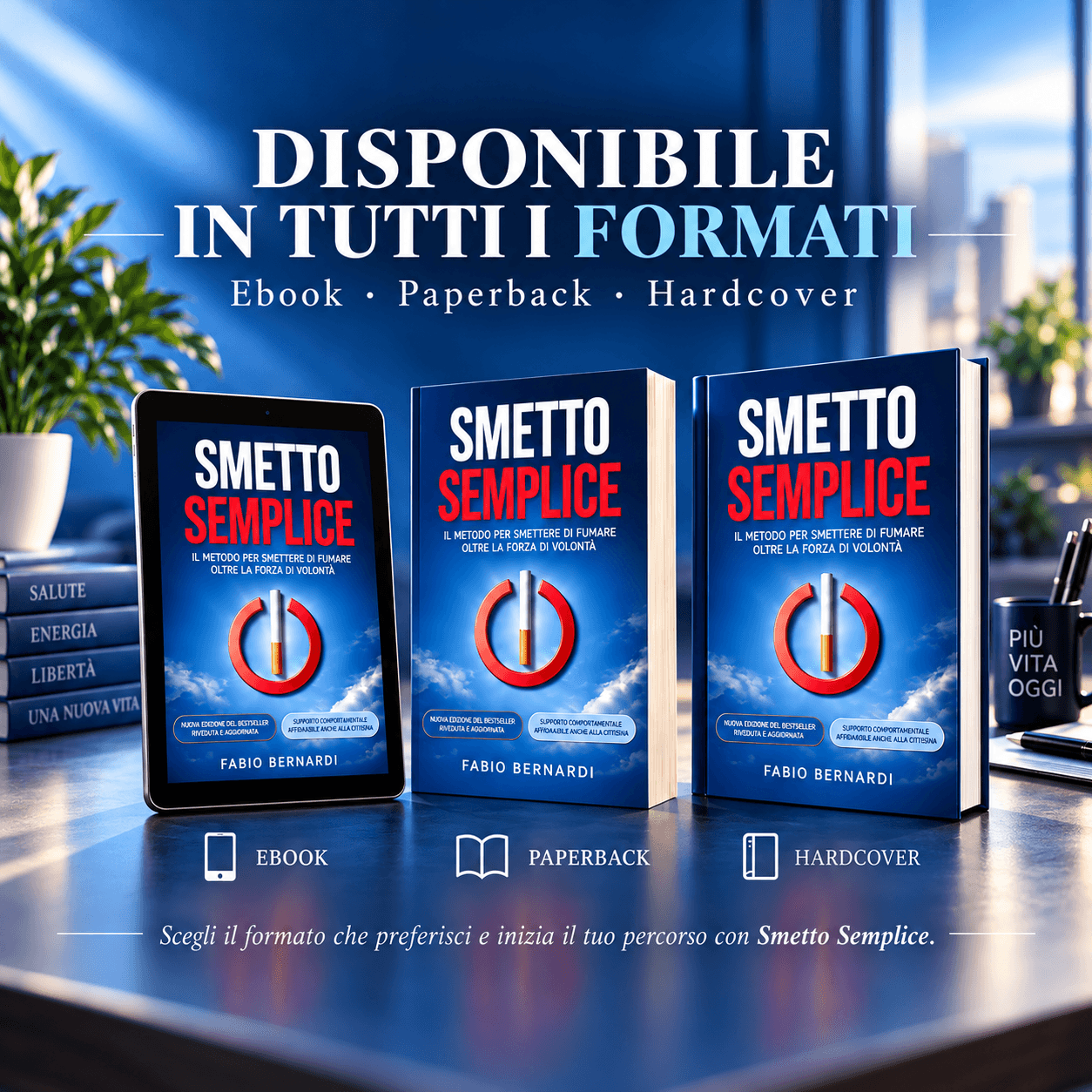 Smetto Semplice disponibile in Ebook, Paperback e Hardcover