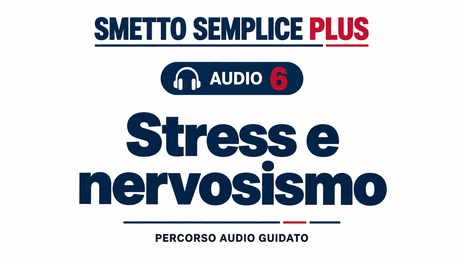 Audio 6 — Stress e nervosismo