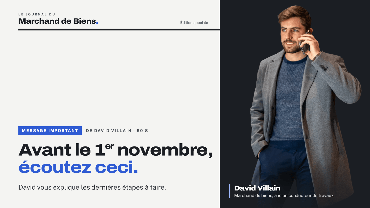 David Villain : ce que vous devez faire maintenant