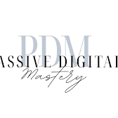 Passive Digital Mastery 