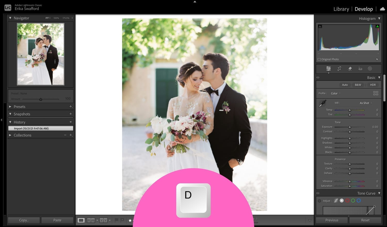 Hit D to jump to the Develop Module in Lightroom Classic