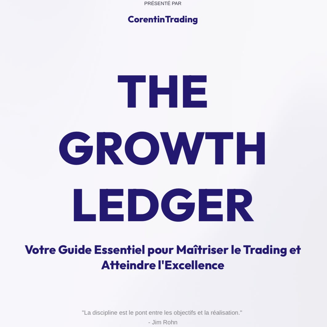 📘 THE GROWTH LEDGER – Ebook + Template Notion (Journal de Trading) en Français