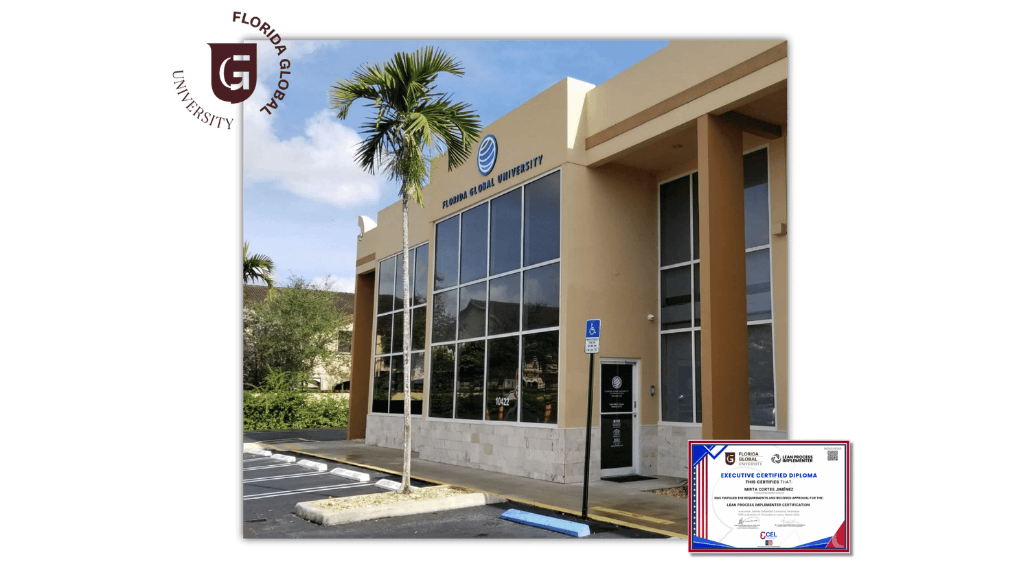 Campus de Florida Global University y diploma Lean Process Implementer